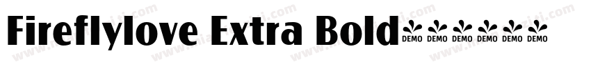 Fireflylove Extra Bold字体转换